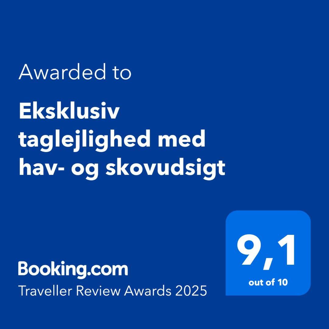 Eksklusiv Taglejlighed Med Hav- Og Skovudsigt Apartment